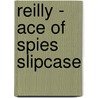 Reilly - Ace of Spies slipcase by Unknown