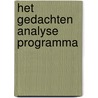 Het gedachten analyse programma by Ilja Beuker