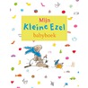 Mijn Kleine Ezel babyboek by Rindert Kromhout