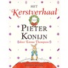 Het kerstverhaal van Pieter Konijn by Emma Thompson