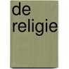 De religie door Sterre Lenore