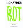 Rot by Mo Hayder