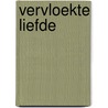 Vervloekte liefde by Cathy Maxwell