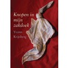 Knopen in mijn zakdoek door Yvonn Krijnberg