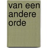 Van een andere orde door Ellen Massaro