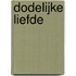 Dodelijke liefde