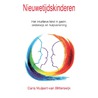 Nieuwetijdskinderen by Carla Muijsert-van Blitterswijk