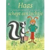 Haas schept een luchtje door Annemarie Bon