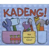 Kadeng! by Lucy Neale