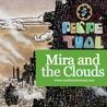 Mira and the Clouds door Pepijn de Jonge