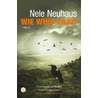 Wie wind zaait