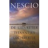 De uitvreter, Titaantjes, Dichtertje, Mene Tekel door Nescio