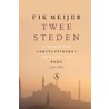 Twee steden door Fik Meijer