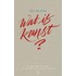 Wat is kunst?