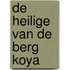 De heilige van de berg Koya