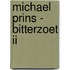 Michael Prins - Bitterzoet II