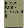 Jeroen Kant - Bitterzoet II door Onbekend