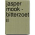 Jasper Mook - Bitterzoet II