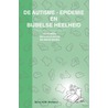 De autisme-epidemie en bijbelse heelheid door Sietse H.W. Werkman