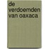 De verdoemden van Oaxaca