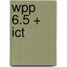 WPP 6.5 + ICT by Belis Herman
