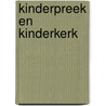 Kinderpreek en kinderkerk door C. Houtman