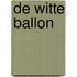 De witte ballon