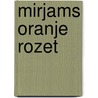 Mirjams oranje rozet door Marieke Simons