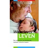 Waardevol leven door R. Seldenrijk