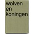 Wolven en koningen