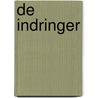 De indringer by Ed van Eeden