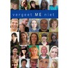 Vergeet ME Niet (full color) by Me patiënten