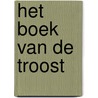 Het boek van de troost door Bô Yin Râ