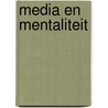 Media en mentaliteit door Bart Pattyn