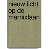 Nieuw licht op de Marnixlaan by Carolien den Hartog
