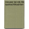 Nieuwe tal-rijk 6B opdrachtkaarten door Tersago