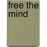 Free the mind door Phie Ambo