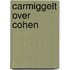 Carmiggelt over Cohen