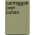 Carmiggelt over Cohen