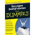 Een eigen bedrijf starten voor Dummies