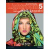 Het lightroom 5 boek voor digitale fotografen door Scott Kelby