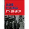Fyn en grou door Jakob T. Vellenga