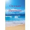 Oceaan van theosofie by William Quan Judge