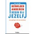 Beinvloed anderen, begin bij jezelf