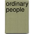Ordinary people