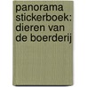Panorama stickerboek: dieren van de boerderij door Onbekend