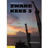 Zware Kees door Kees Wiersum