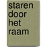 Staren door het raam