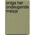 Oniga het ondeugende meisje