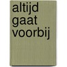 Altijd gaat voorbij by Unknown